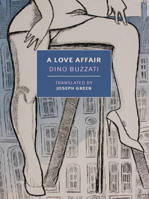 Title details for A Love Affair by Dino Buzzati - Available